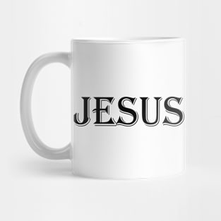 Jesus King God Quote Bibloe Christ Gift Catholic Believe Mug